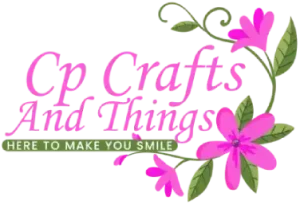 CP Crafts and Things logo with pink floral design and "Here to Make You Smile" tagline
